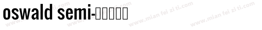 oswald semi字体转换